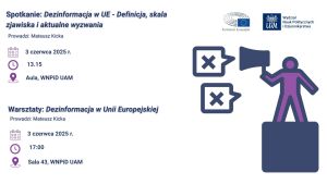 Spotkanie Dezinformacja w UE Definicja, skala zjawiska i aktualne wyzwania