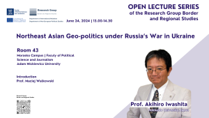 Seminarium naukowe prof. Akihiro Iwashita: Northeast Asian Geo-politics under Russia’s War in Ukraine