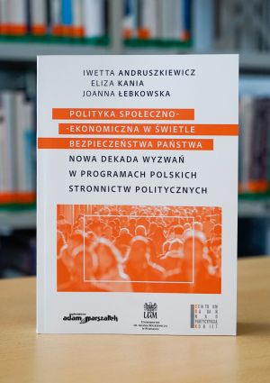 Prof. Iwetta Andruszkiewicz współautorką książki nt. wyzwań społeczno-ekonomicznych