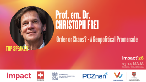 Impact'26 na WNPiD | Wykład pt. Order or Chaos? – A Geopolitical Promenade | prof. Christoph Frei