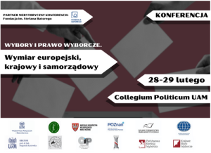 Konferencja: Wybory i prawo wyborcze. Wymiar europejski, krajowy i samorządowy