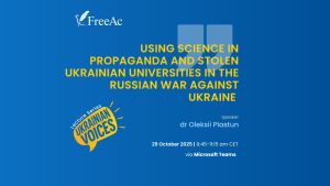 Lecture Series Ukrainian Voices: Using science in propaganda and stolen Ukrainian universities in the Russian war against Ukraine