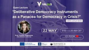 Open Lecture: “Deliberative Democracy Instruments as a Panacea for Democracy in Crisis