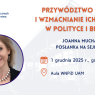 Spotkanie otwarte z Joanną Muchą - Posłanką na Sejm RP