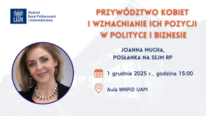 Spotkanie otwarte z Joanną Muchą - Posłanką na Sejm RP