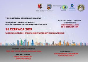 V edycja ogólnopolskiej konferencji naukowej – Teoretyczne i empiryczne aspekty badań nad bezpieczeństwem międzynarodowym