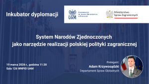 Inkubator Dyplomacji cz. 1