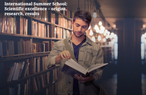 II International Summer School - Scientific excellence - origins, research, results