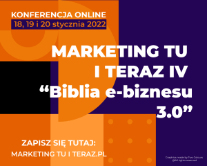 Konferencja: Marketing Tu i Teraz
