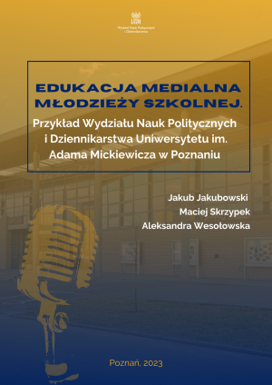 Raport: Edukacja medialna młodzieży szkolnej