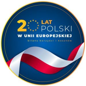 Konferencja: 20 lat Polski w Unii Europejskiej. Bilans korzyści i kosztów