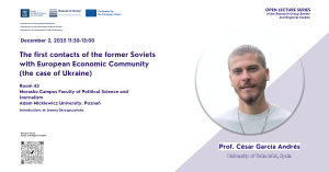 Open Lecture Series: The first contacts of the former Soviets with European Economic Community (the case of Ukraine)