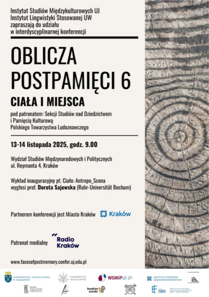 Konferencja pt. Oblicza postpamięci 6 – ciała i miejsca