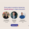 From Policy to Practice: Advancing GenAI Literacy in Higher Education [Webinarium]
