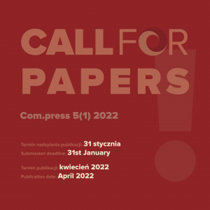 Call for papers: Com.press 5(1) 2022