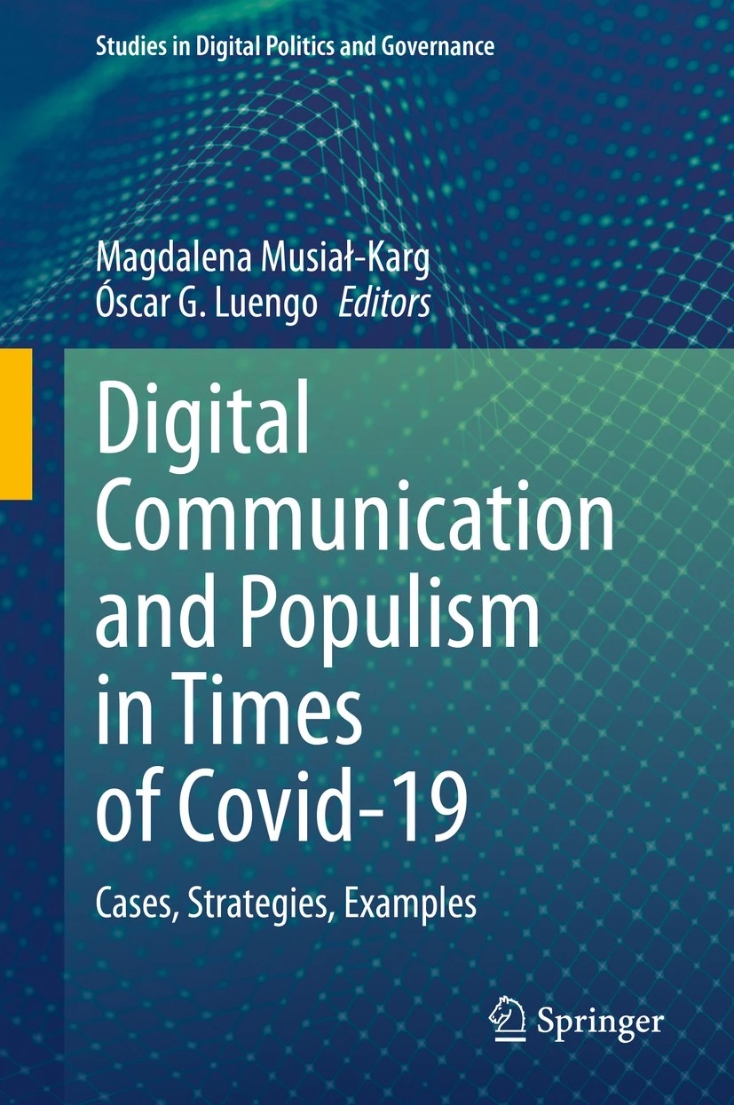 Digital Communication and Populism in Times of Covid-19. Cases, strategies, examples.