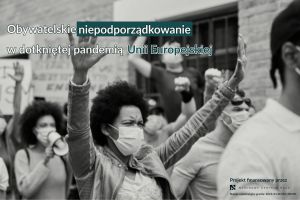 Obywatelskie niepodporządkowanie w dotkniętej pandemią Unii Europejskiej