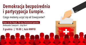 Seminarium: „Demokracja bezpośrednia i partycypacja Europie. Czego możemy uczyć się od Szwajcarów?”