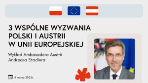 Wykład JE Ambasadora Austrii