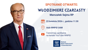 Spotkanie Otwarte z Włodzimierzem Czarzastym na WNPiD